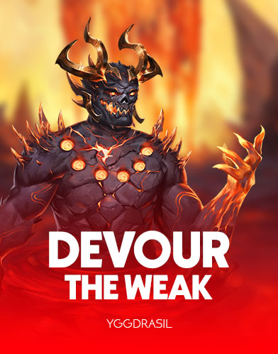 Devour the Weak