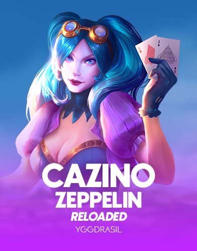 Cazino Zeppelin Reloaded